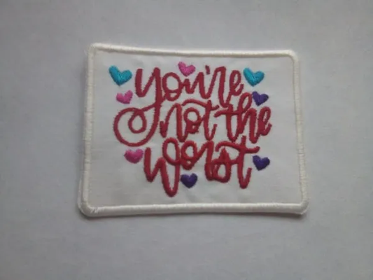 You're not the worst iron on patch sew on patch
